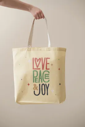 Love Peace and Joy - Statement Tote Bag