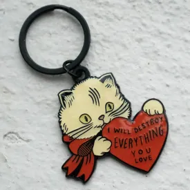 Stay Home Club Keychain - I Will Destroy Everything You Love